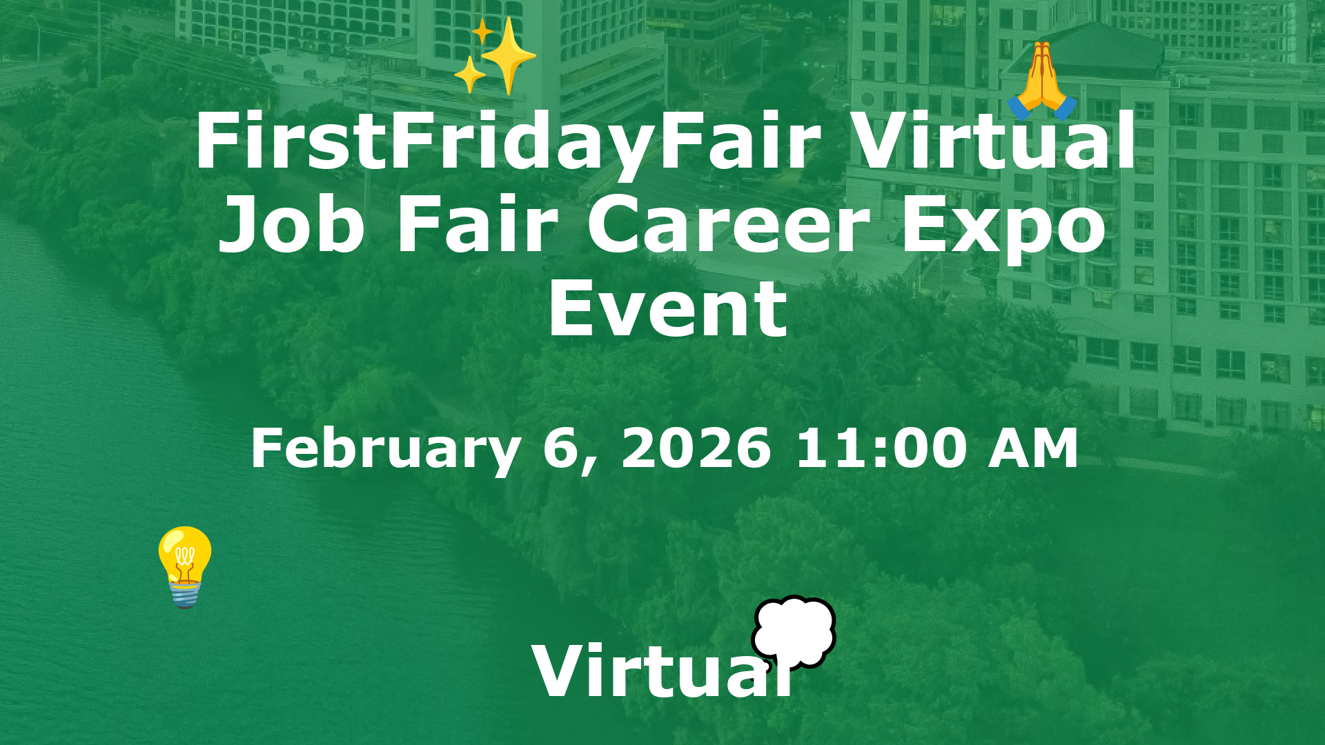 FirstFridayFair Virtual Job Fair Career Expo Event event image